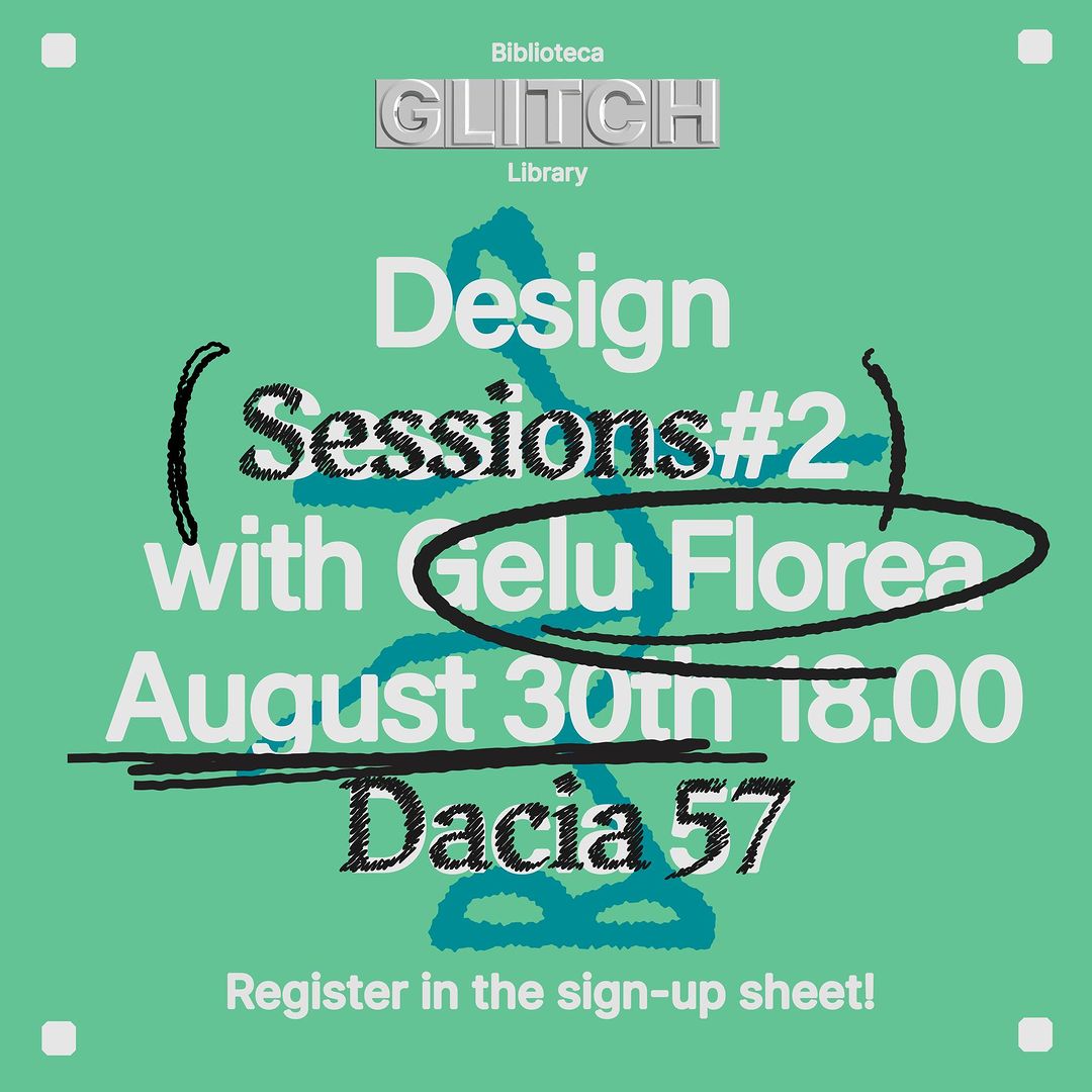 Design Sessions with Gelu Florea