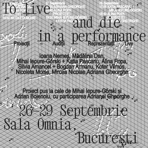 To live and die in a performance